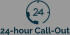 24-hour Call-Out